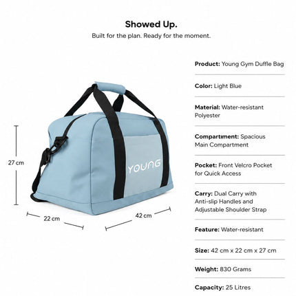Showed Up - Sky Blue